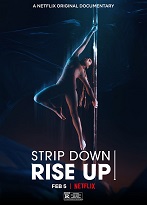 Strip Down: Kadınların Direk Dansıyla Yükselişi izle