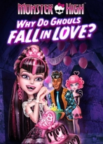 Monster High: Gerçek Aşkın Gücü izle