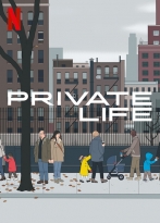 Private Life izle