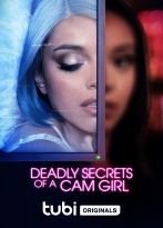 Deadly Secrets of a Cam Girl izle