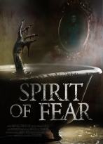 Spirit of Fear izle