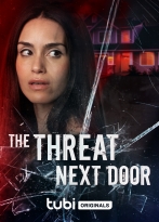 The Threat Next Door izle