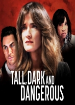 Tall, Dark, and Dangerous izle