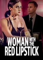 Woman with the Red Lipstick izle
