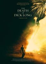 The Death of Dick Long izle