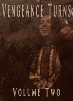 Vengeance Turns: Volume Two izle