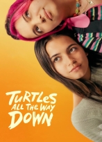 Turtles All the Way Down izle