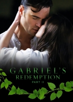 Gabriel's Redemption: Part 2 izle