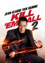 Kill Em All 2 izle