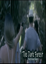 The Dark Forest: The Evil Never Sleep! izle